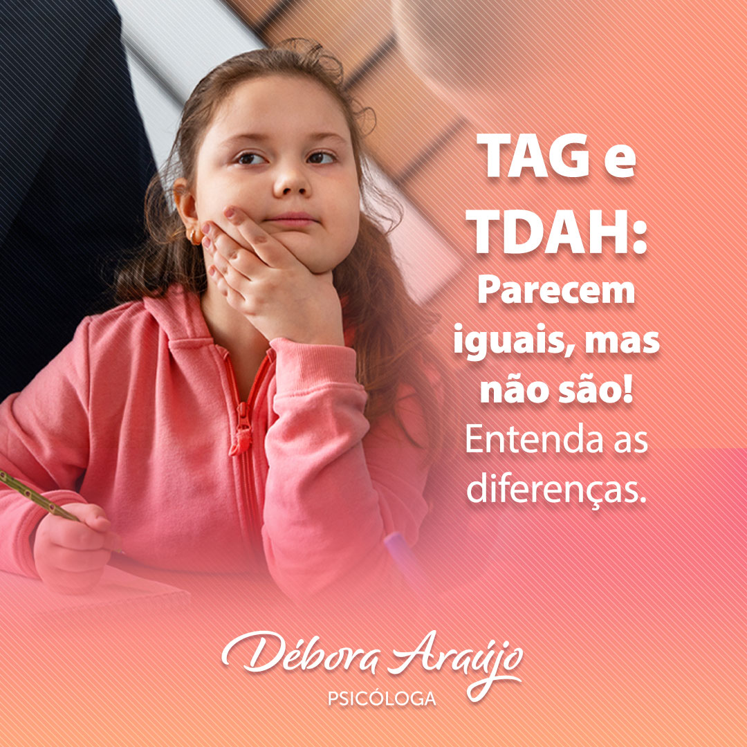 TAG e TDAH: Como Diferenciar e Lidar com Esses Transtornos